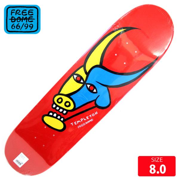スケボー デッキ フリーダム FREE DOME TEMPLETON DECK 8.0 スケート