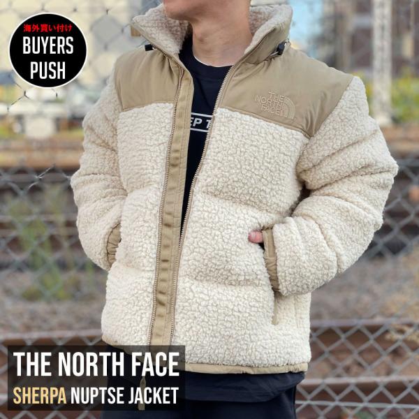 THE NORTH FACE 新品 ザ ノースフェイス SHERPA NUPTSE JACKET THE NORTH FACE 新品 ザ ノースフェイス SHERPA NUPTSE JACKET