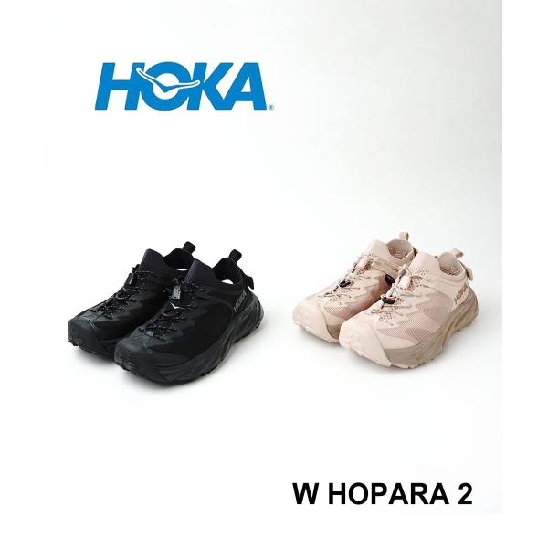ホカオネオネ ホパラ 2 W HOPARA 2 HOKA ONE ONE 2024春夏新作 レディース 国内正規品