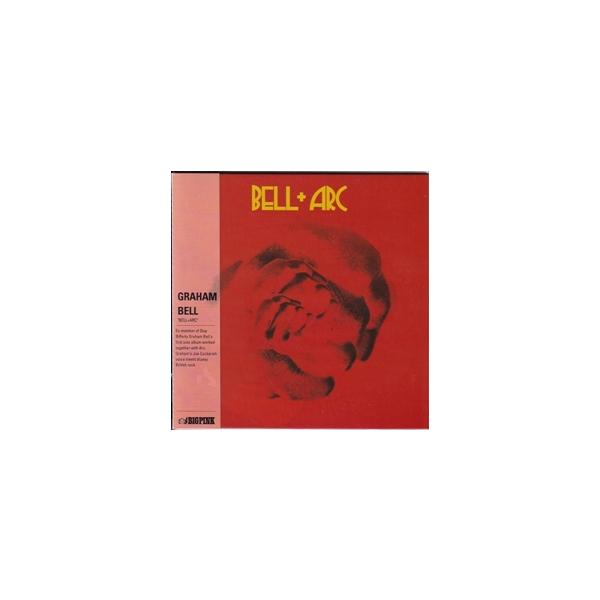 Bell + Arc (Graham Bell) UK盤 Bell + Arc (Graham Bell) UK盤 Bell + Arc – Bell + Arc