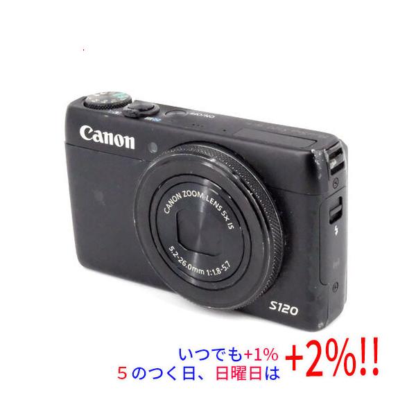 【いつでも+1％！5のつく日と日曜日は+2%！】【爆買】【中古】Canon製 PowerShot S120 ブラック 1210万画素 本体・液晶画面いたみ