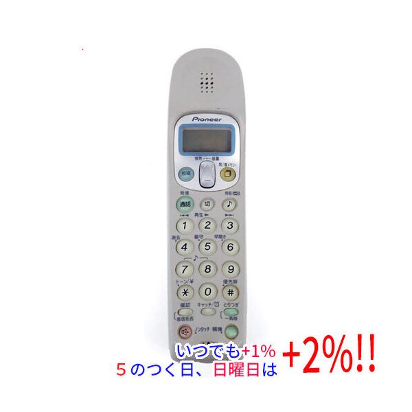 【中古】Pioneer パイオニア 電話機 子機 TF-FK62 本体のみ 本体いたみ【いつでも+1％！5のつく日と日曜日は+2%！】　爆買
