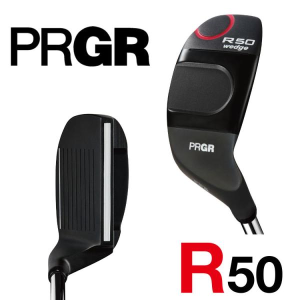 【11/12発売ご予約】プロギア R50 ウェッジ 2026 Rシリーズ オリジナル スチールシャフト メンズ レディース 右用 34インチ 32インチ ゴルフ PRGR チッパー