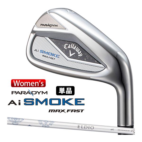 Callaway（キャロウェイ） PARADYM Ai SMOKE MAX FAST 単品アイアン(#6