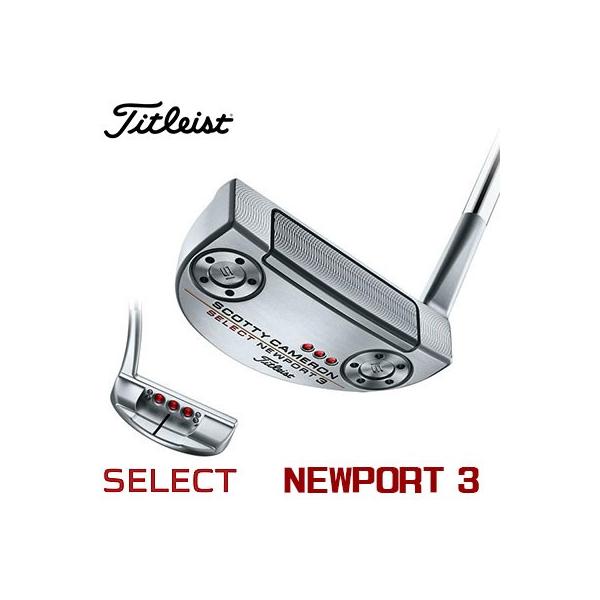 SCOTTY CAMERON スコッティキャメロン NEWPORT3タイトリスト SCOTTY CAMERON Titleist(タイトリスト) Scotty Cameron -スコッティ