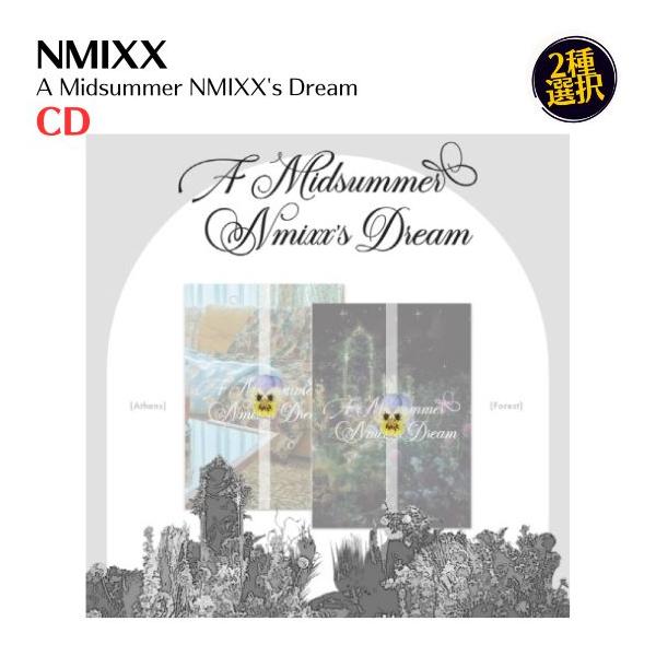 NMIXX - A Midsummer NMIXX's Dream 韓国盤 CD 公式 アルバム : MUSIC