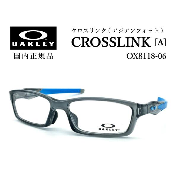 OAKLEY オークリー メガネ クロスリンク OX8118 06 フレーム OAKLEY オークリー メガネ クロスリンク OX8118 06 フレーム