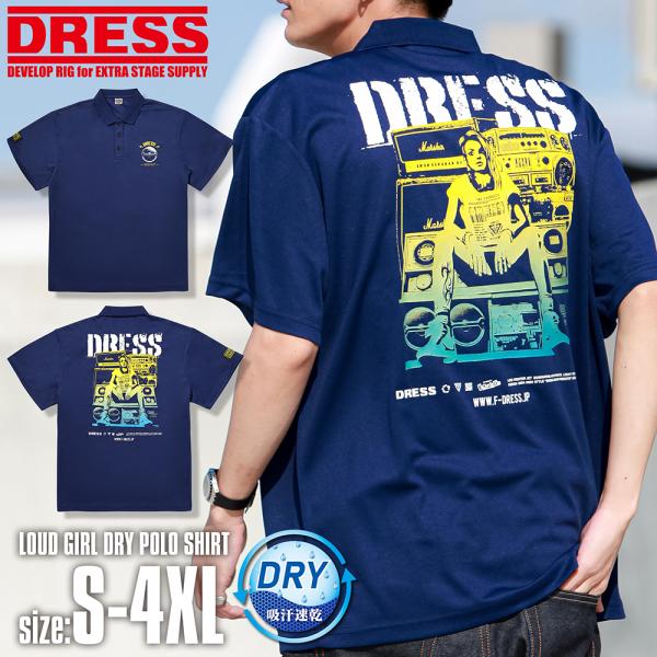 DRESS（ドレス） DRESS LOUD GIRL ドライポロシャツ【ネイビー