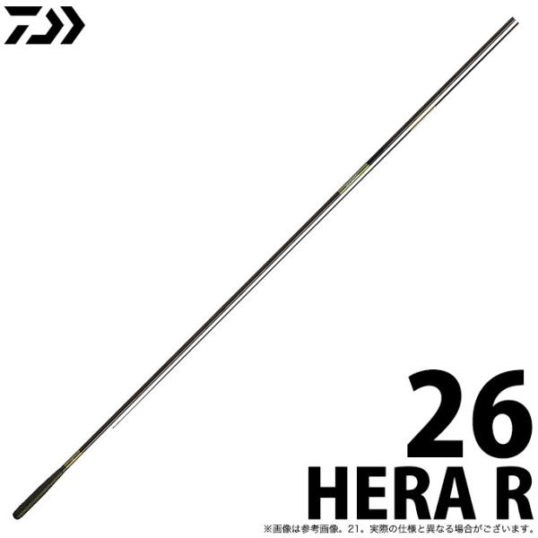 ダイワ HERA R 26尺/へら竿/daiwa新品未使用 DAIWA（釣り） ダイワ へら竿 HERA R 26尺 / ヘラR : つり具の