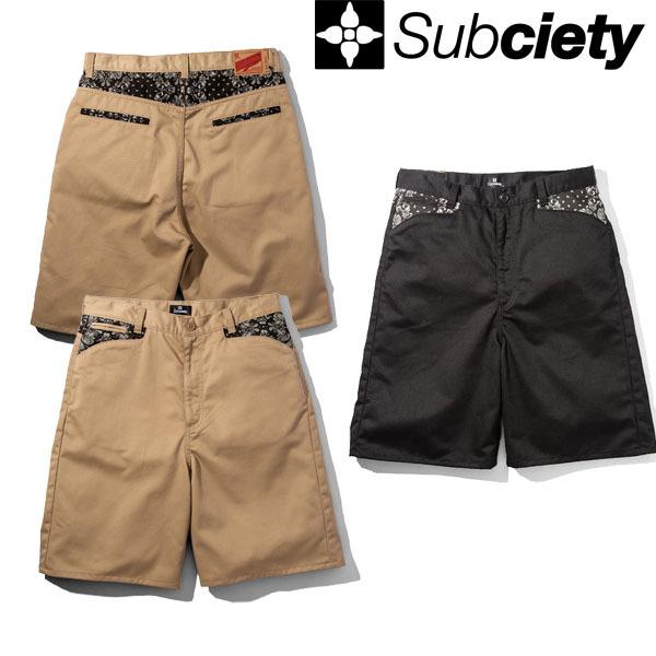 サブサエティ SUBCIETY WORK SHORTS -WORKER- ハーフパンツ ショーパン 
