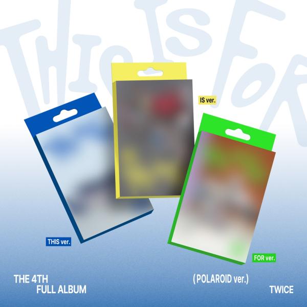 TWICE - THIS IS FOR (POLAROID ver.)/ 4TH FULL ALBUM / トゥワイス