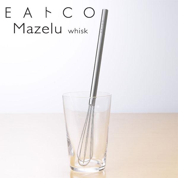 EAトCO Mazelu whisk イイトコ マゼル 泡立て（ヨシカワ）