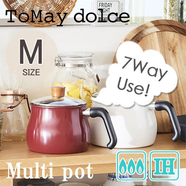 ToMay dolce gD[Ch`F }`|bg MiIH KXR Ў |bg J Pg Ȃ g VՂj