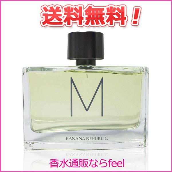 バナナリパブリック メン M エム Edp Sp 100ml Banana Republic 香水 メンズ フレグランス 169m 香水通販フィールfeel 通販 Yahoo ショッピング