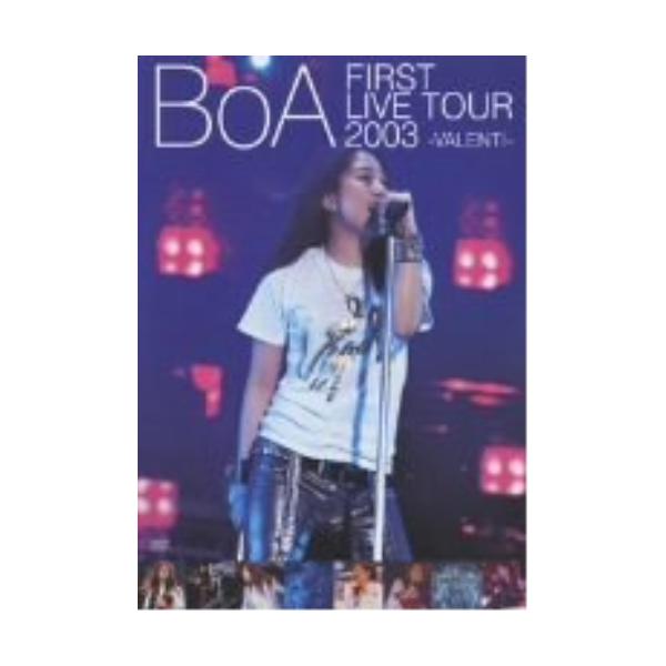 DVD/BoA/FIRST LIVE TOUR 2003 -VALENTI- (期間限定バリュープライス版)