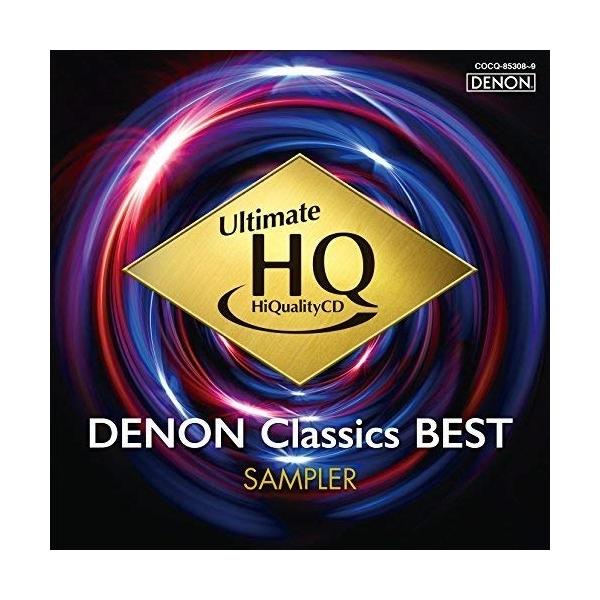 CD/クラシック/UHQCDの世界! DENON クラシック・ベスト 聴き比べ用サンプラー (UHQCD+CD) (特別価格盤)