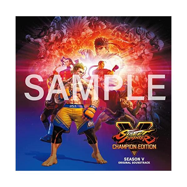 CD/ゲーム・ミュージック/ストリートファイターV チャンピオンエディション シーズン5 オリジナル・サウンドトラック【Pアップ