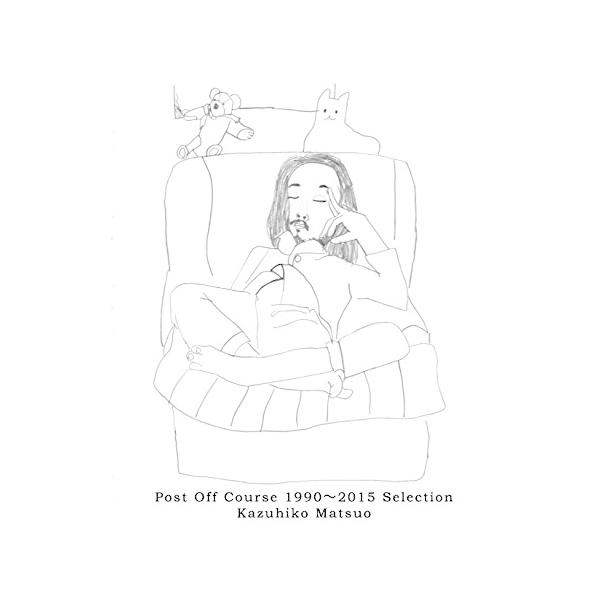 CD/Kazuhiko Matsuo/Post Off Course 1990`2015 Selection Kazuhiko MatsuoyPAbv