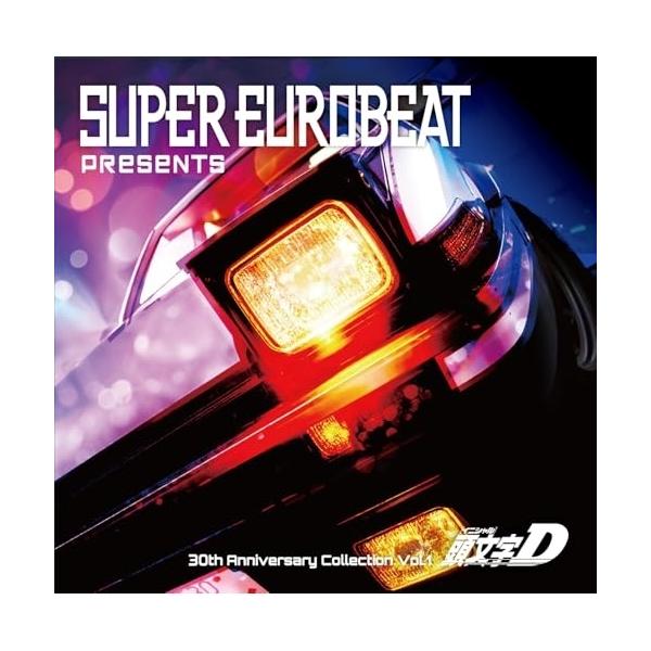 CD/オムニバス/SUPER EUROBEAT presents 頭文字(イニシャル)D 30th Anniversary Collection Vol.1【Pアップ