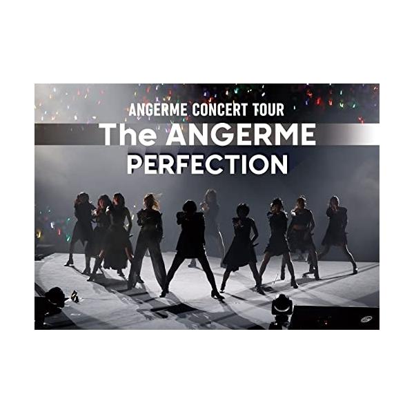 アンジュルム CONCERT TOUR -The ANGERME- PERFECTION/アンジュルム[DVD]【返品種別A】