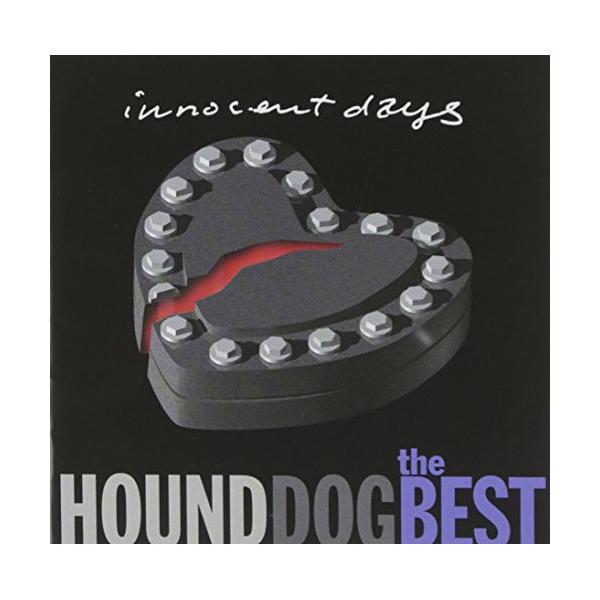 CD/HOUND DOG/ザ・ベスト イノセント・デイズ