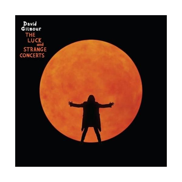 CD/デヴィッド・ギルモア/ラック・アンド・ストレンジ・コンサーツ-ジャパン・エディション (2Blu-specCD2+Blu-r..(完全生産限定盤)【Pアップ