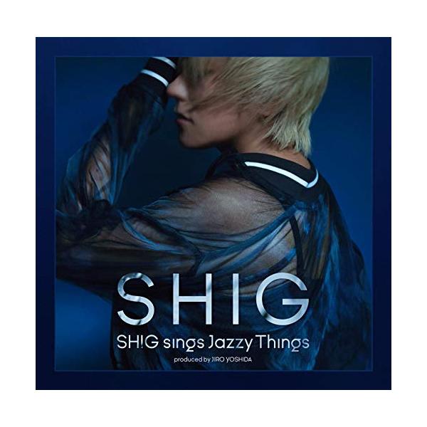 CD)SHIG/SHIG sings Jazzy Things-produced by JIRO YOSHID (SICX-159)