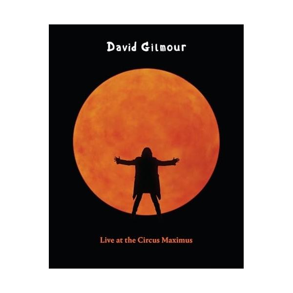 BD/デヴィッド・ギルモア/ライヴ・アット・チルコ・マッシモ・ローマ(Blu..(解説歌詞対訳付/紙ジャケット)