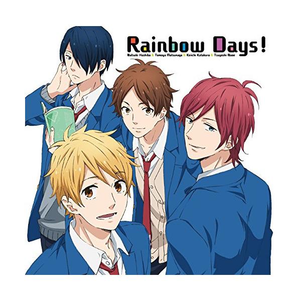 CD/羽柴夏樹(CV:松岡禎丞)・松永智也(CV:江口拓也)・片倉恵一(CV:島崎信長)../Rainbow Days!