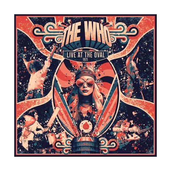 [Release date: August 22, 2025]ザ・フー (フー ふー)2025年8月22日 発売ザ・フー伝説のライヴ音源が初公式リリース! 1971年9月18日にサウス・ロンドンのケニントンにあるオーバル・クリケット場で開催...