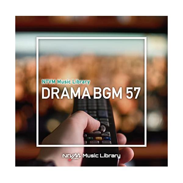 CD/BGV/NTVM Music Library ドラマBGM57【Pアップ