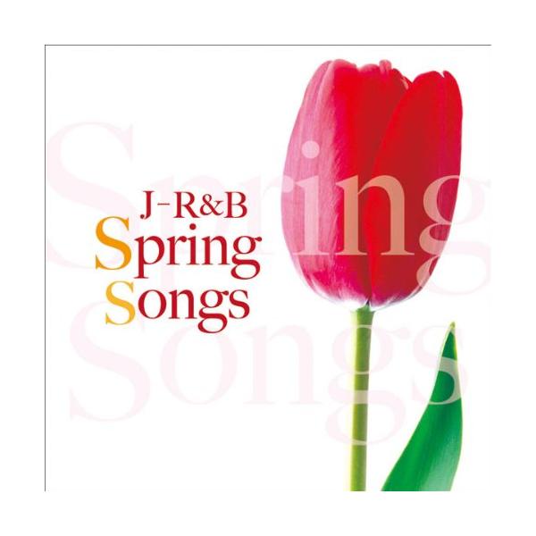 (V.A.)／J-R＆B〜Spring Songs 【CD】