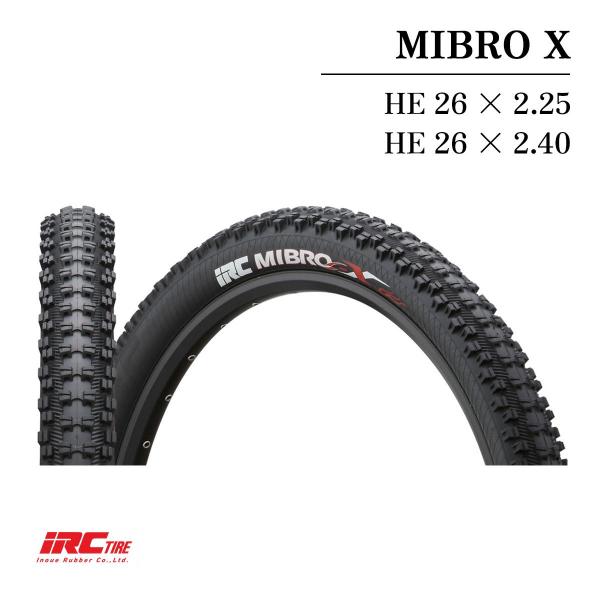IRC MIBRO X 19634Z ミブロX 自転車 タイヤ トレイルライディング MTB 26インチ ブラック アラミドビード 里山トレイル ゲレンデダウンヒル オールドスクール