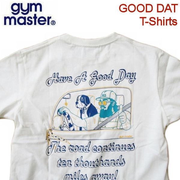 ジムマスター Gym Master プリントｔシャツ Good Day 犬 制菌加工 汗染み軽減加工 G 01 ホワイト G 01 Fifth G C Store 通販 Yahoo ショッピング
