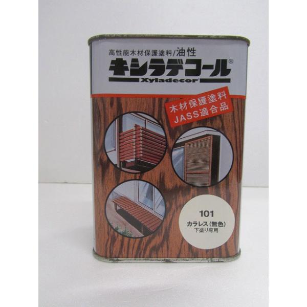 処分品特品！ キシラデコール（ 101　カラレス 無色）  0.7L