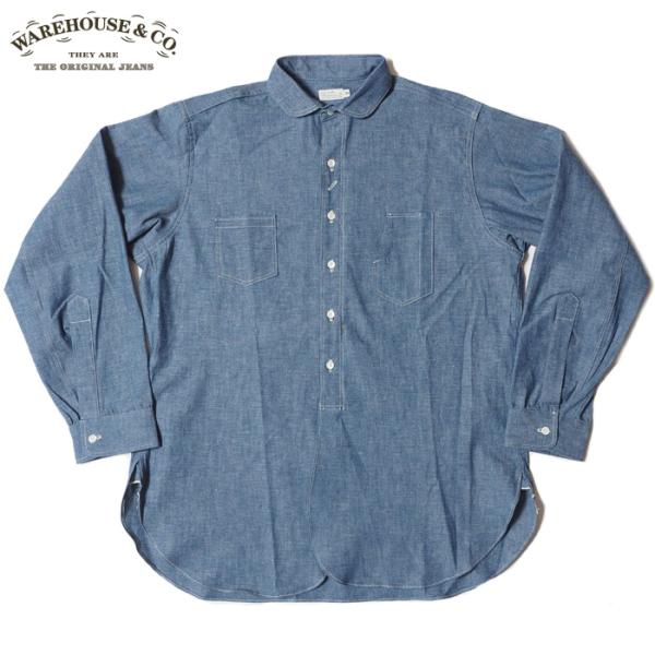 WAREHOUSE（ウエアハウス） シャツ Lot 3047 ROUND COLLAR CHAMBRAY