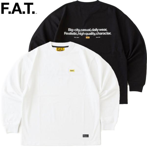 FAT エフエーティー Tシャツ 長袖 ロンT 7oz SIGNATee L F32620-CT19