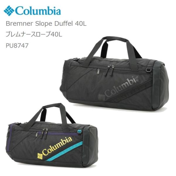 10％OFF コロンビア リュック COLUMBIA PU8747 BREMNER SLOPE DUFFLE 40L ブレムナースロープ ダッフル 40リットル バックパック ボストンバッグ 2WAYバッグ