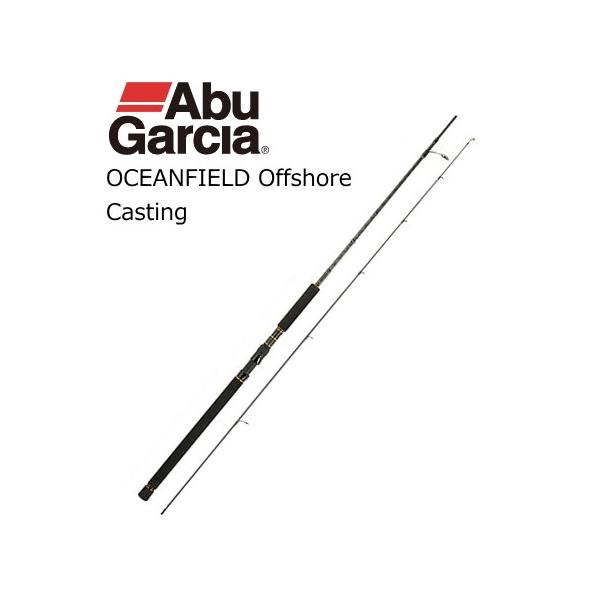 アブガルシアオーシャンフィールド OFOS-76ML Abu Garcia（アブガルシア） アブ ガルシア オーシャンフィールド