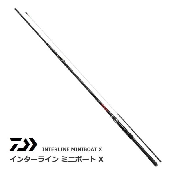DAIWA（ダイワ） 船竿 インターライン ミニボート X 20-360 / daiwa