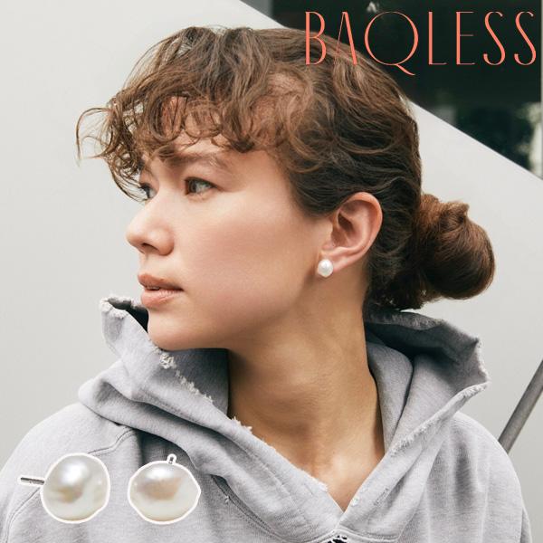 Baqless バックレス ピアス パール Baroque Serenity 10mm Baqless バックレス ピアス パール Baroque Serenity 10mm