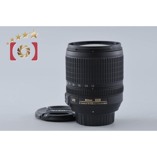 【中古】Nikon ニコン AF-S DX NIKKOR 18-105mm f/3.5-5.6 G ED VR