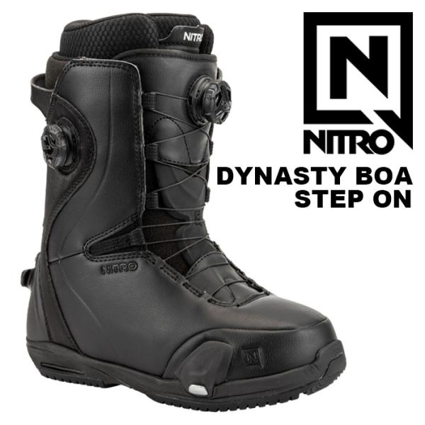 NITRO ナイトロ スノーボード ブーツ DYNASTY BOA STEP ON 24-25