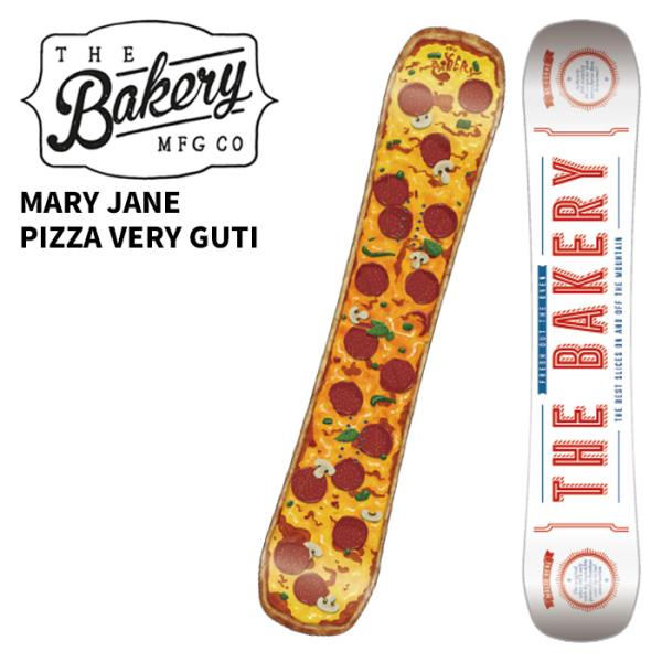 THE BAKERY ザ ベーカリー スノーボード 板 MARY JANE PIZZA VERY GUTI 25-26 モデル