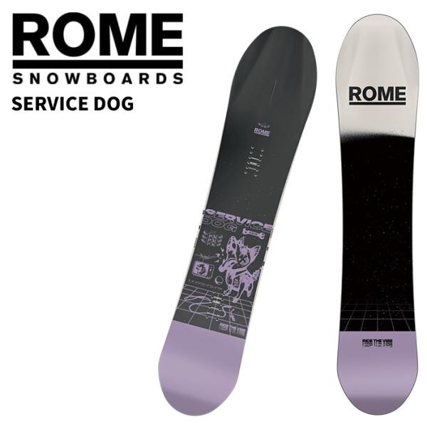 ROME ローム スノーボード 板 SERVICE DOG 25-26 モデル