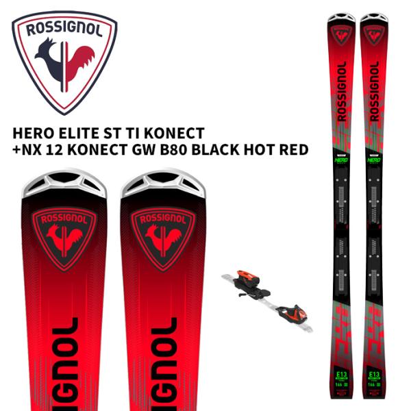 ROSSIGNOL ロシニョール スキー板 HERO ELITE ST TI KONECT + NX 12 GW