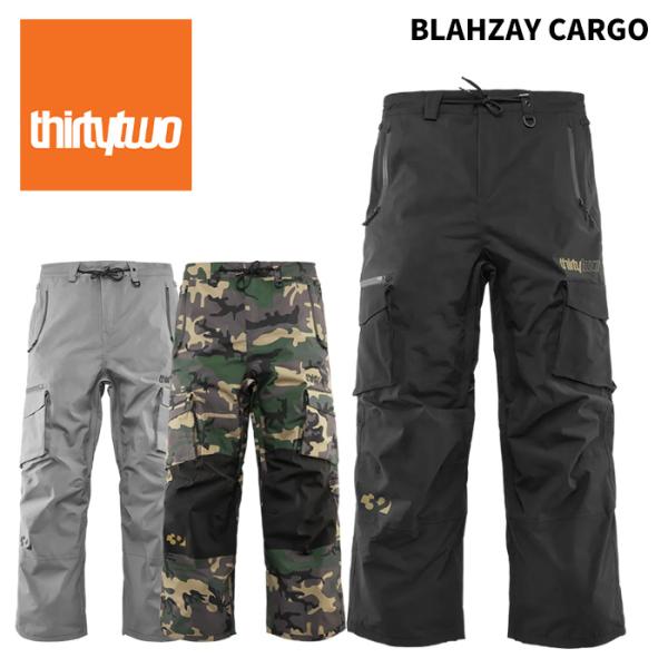 THIRTYTWO サーティーツー ウェア BLAHZAY CARGO 25-26(2026)モデル