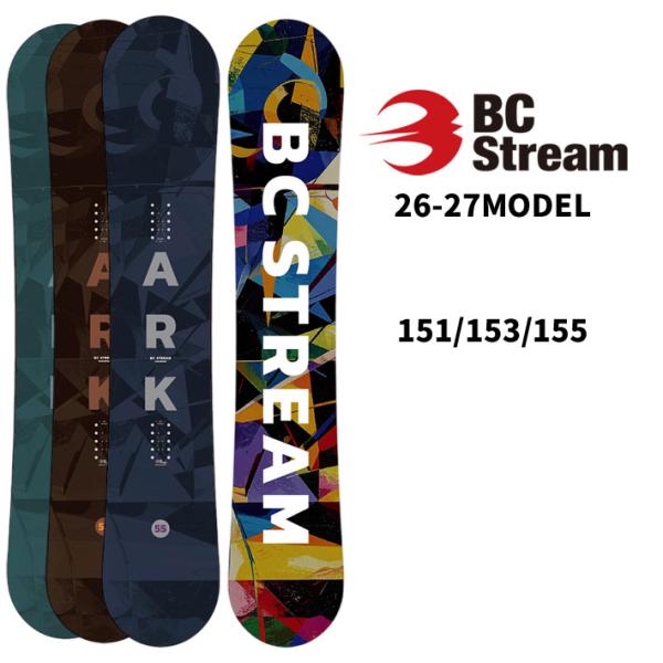 予約 26-27 ビーシーストリーム BC Stream SNOWBOARDS スノーボード