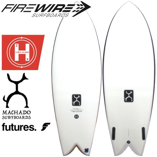 FIREWIRE SURFBOARDS ファイヤーワイヤー サーフボード TOO FISH トゥー フィッシュ HELIUM Rob Machado  ロブ・マチャド 日本正規販売店 [営業所留め送料無料]