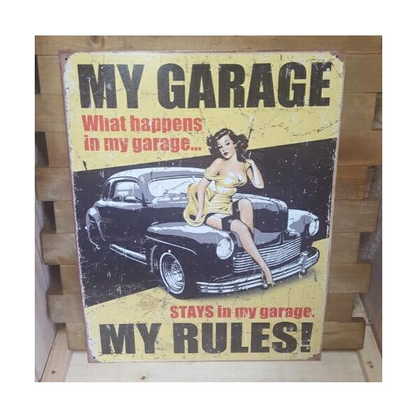 MY GARAGE MY RULES! 俺のガレージでは俺が法律だ! ピンナップガールブリキ看板 サインボード tin plate